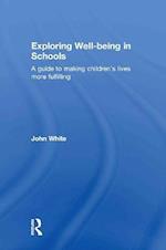 Exploring Well-Being in Schools