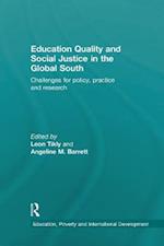 Education Quality and Social Justice in the Global South