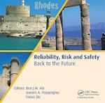 Reliability, Risk and Safety - Back to the Future