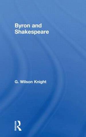 Byron & Shakespeare - Wils Kni