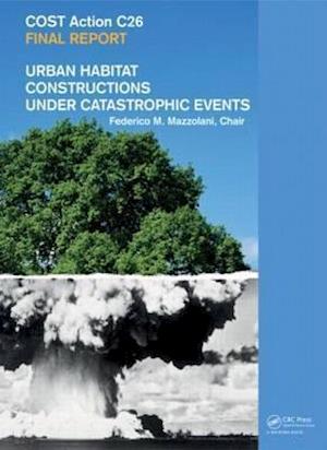 Urban Habitat Constructions Under Catastrophic Events