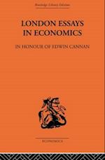 London Essays in Economics: In Honour of Edwin Cannan