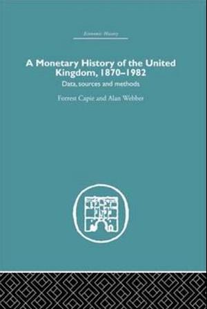 A Monetary History of the United Kingdom