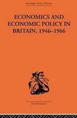 Economics and Economic Policy in Britain