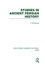 Studies in Ancient Persian History (RLE Iran A)