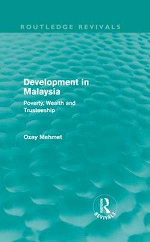 Development in Malaysia (Routledge Revivals)