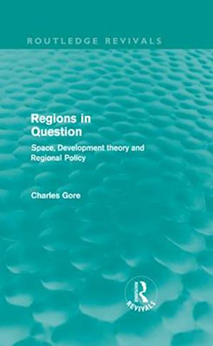 Regions in Question (Routledge Revivals)