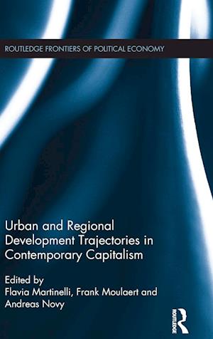 Urban and Regional Development Trajectories in Contemporary Capitalism