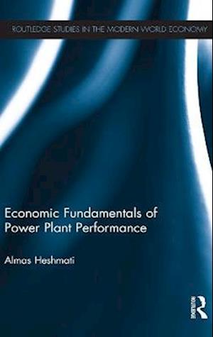 Economic Fundamentals of Power Plant Performance