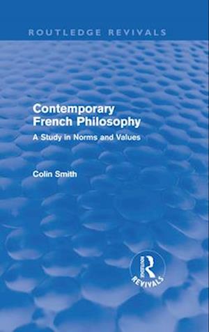 Contemporary French Philosophy (Routledge Revivals)