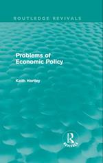 Problems of Economic Policy (Routledge Revivals)