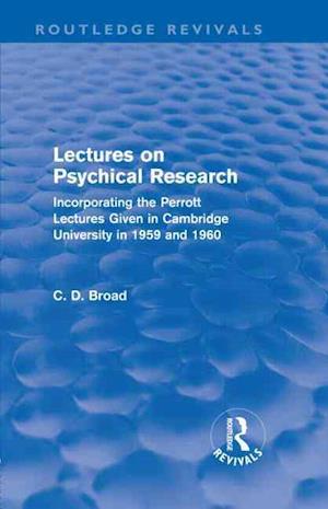 Lectures on Psychical Research (Routledge Revivals)