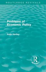 Problems of Economic Policy (Routledge Revivals)