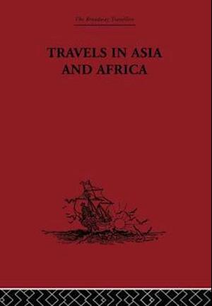 Travels in Asia and Africa
