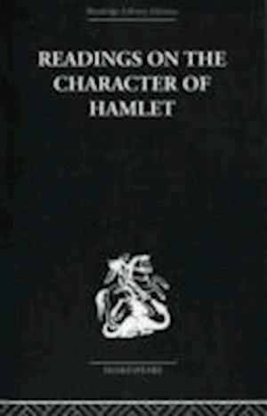 Readings on the Character of Hamlet