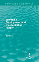 Women's Employment and the Capitalist Family