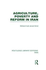 Agriculture, Poverty and Reform in Iran