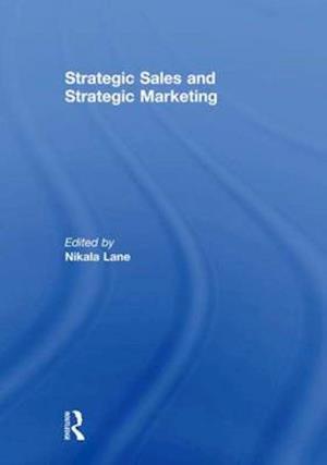 Strategic Sales and Strategic Marketing