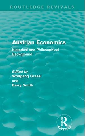 Austrian Economics (Routledge Revivals)