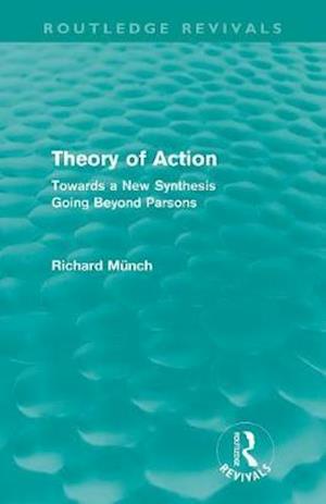Theory of Action (Routledge Revivals)