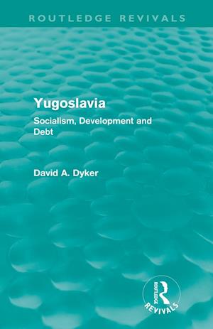 Yugoslavia (Routledge Revivals)