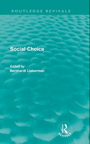 Social Choice (Routledge Revivals)