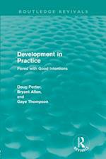Development in Practice (Routledge Revivals)