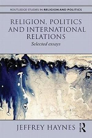Religion, Politics and International Relations