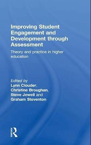 Improving Student Engagement and Development through Assessment