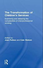 The Transformation of Children's Services