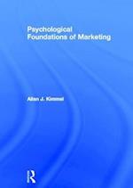 Psychological Foundations of Marketing