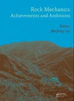 Rock Mechanics: Achievements and Ambitions