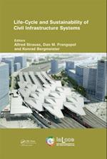 Life-Cycle and Sustainability of Civil Infrastructure Systems