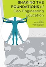 Shaking the Foundations of Geo-engineering Education