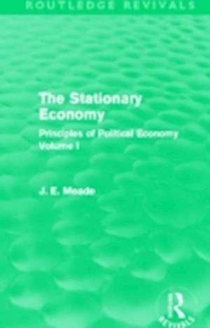 The Stationary Economy (Routledge Revivals)