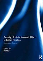 Security, Socialisation and Affect in Indian Families