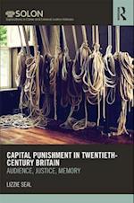 Capital Punishment in Twentieth-Century Britain