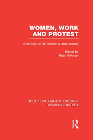 Women, Work, and Protest