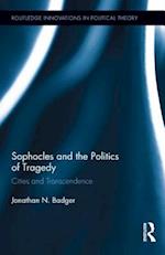 Sophocles and the Politics of Tragedy