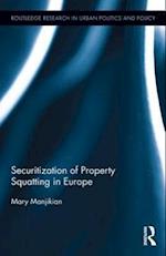 Securitization of Property Squatting in Europe