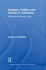 Religion, Politics and Gender in Indonesia