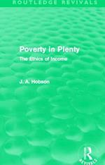 Poverty in Plenty (Routledge Revivals)