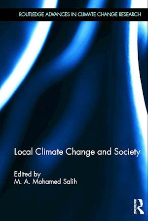 Local Climate Change and Society