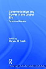 Communication and Power in the Global Era