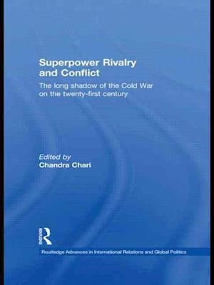 Superpower Rivalry and Conflict