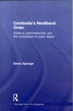 Cambodia's Neoliberal Order