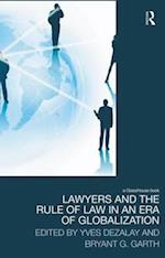 Lawyers and the Rule of Law in an Era of Globalization