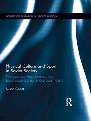 Physical Culture and Sport in Soviet Society