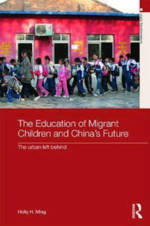 The Education of Migrant Children and China's Future