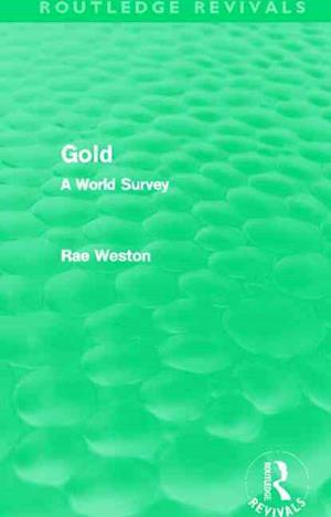 Gold (Routledge Revivals)